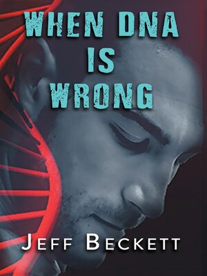 cover image of When DNA is Wrong